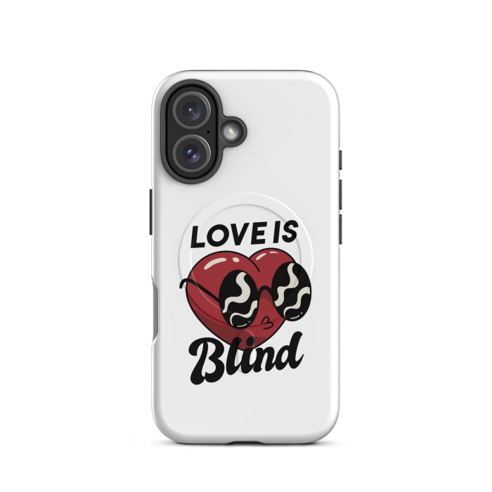 Love is Blind on MagSafe® tough case for iPhone® - Image 18