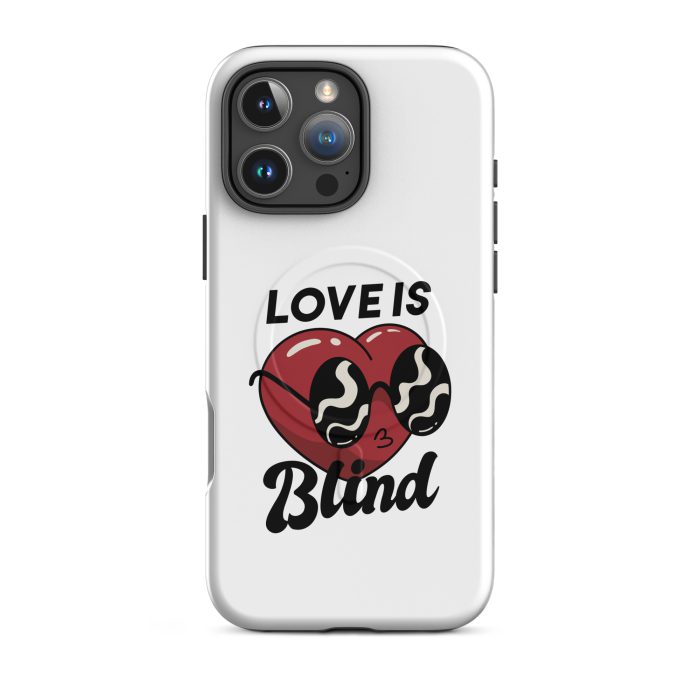 Love is Blind on MagSafe® tough case for iPhone® - Image 24