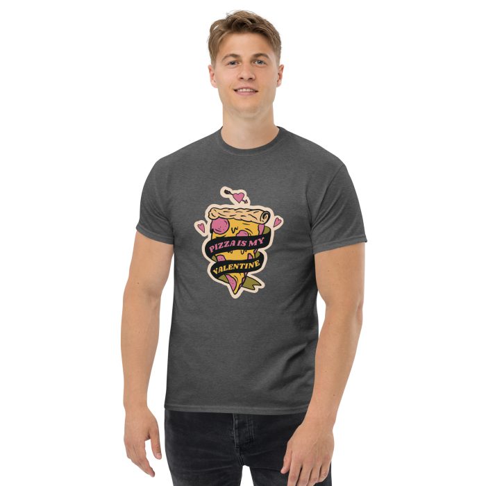 Pizza is Valentine's Unisex classic tee - Image 4