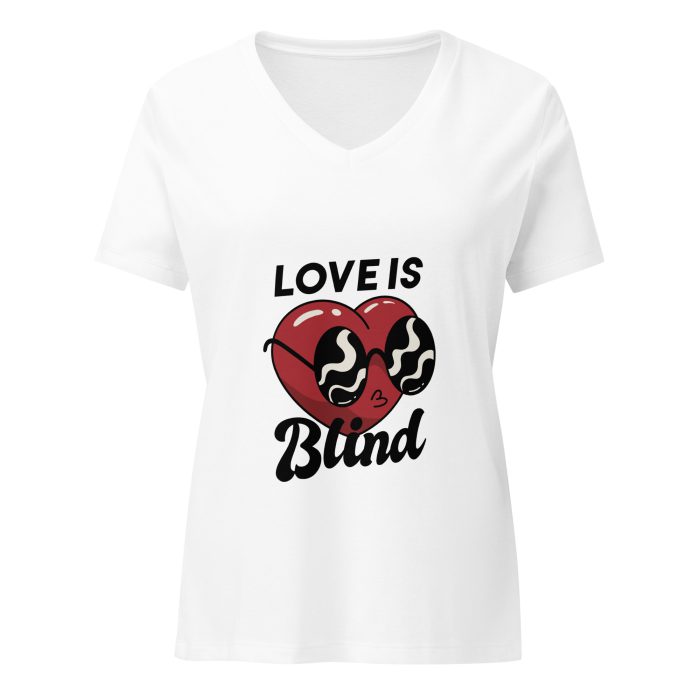 Love is Blind Women’s relaxed v-neck t-shirt - Image 2
