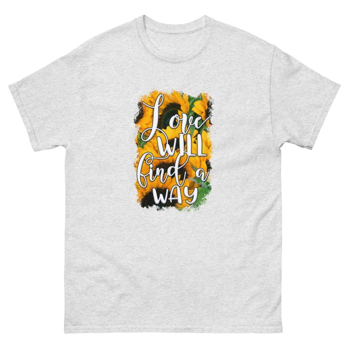 Love Will Find a Way Unisex Tee - Image 21
