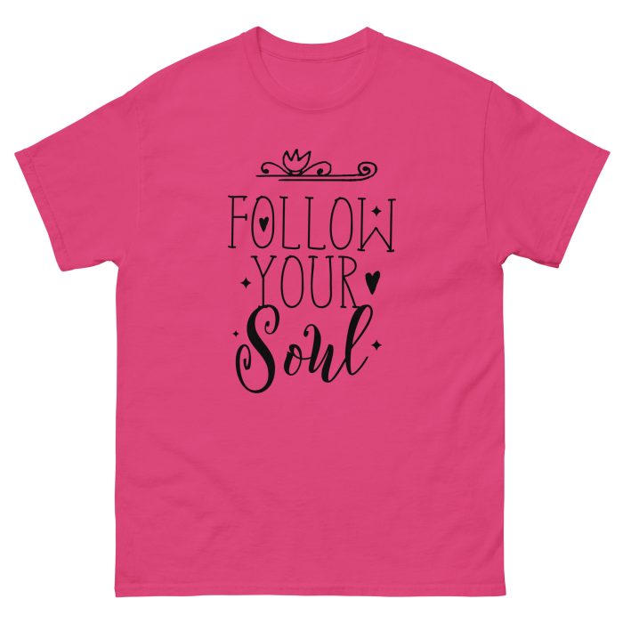 Follow Your Soul Unisex classic tee - Image 2
