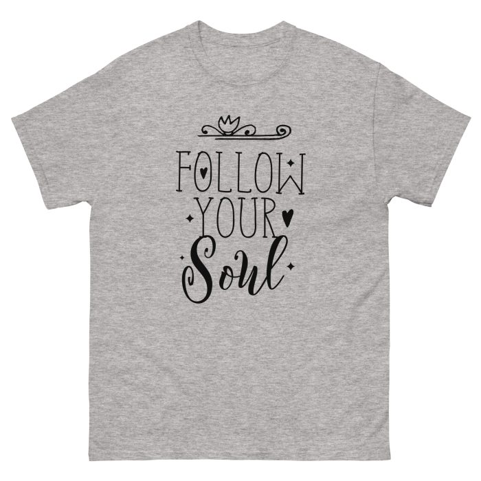 Follow Your Soul Unisex classic tee - Image 8