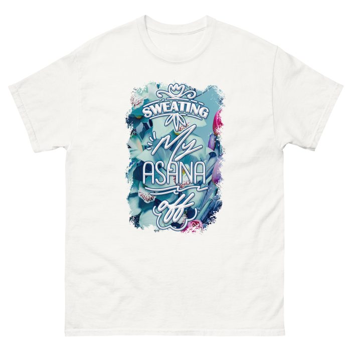 Sweating my Asana-off Unisex T-shirt - Image 4