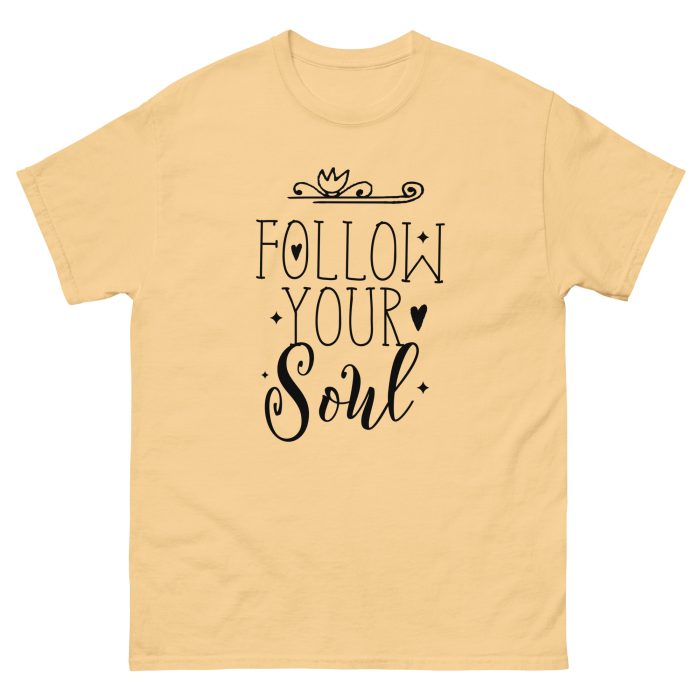 Follow Your Soul Unisex classic tee - Image 14